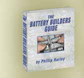 The Battery Builders Guide