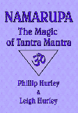 Namarupa: the Magic of Tantra Mantra