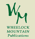 Wheelock Mountain Publications